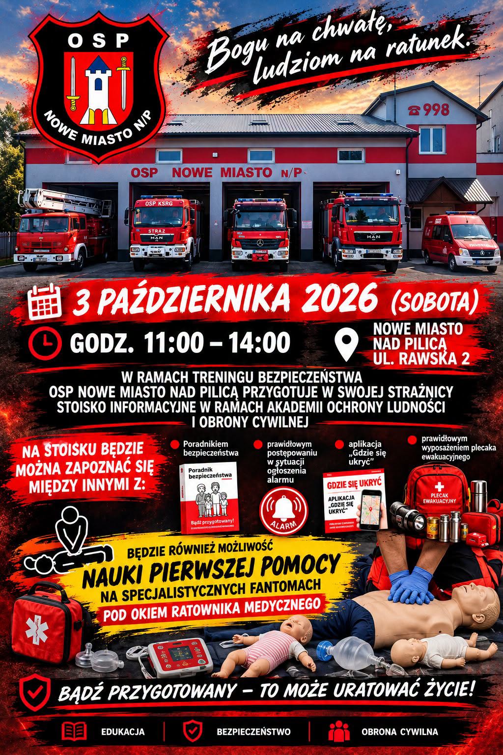 Plakat OSP Nowe Miasto nad Pilicą zapraszający na stoisko informacyjne o bezpieczeństwie i obronie cywilnej. Wydarzenie odbędzie się 3 października 2026 roku w godzinach 11:00&ndash;14:00 przy ul. Rawskiej 2 w Nowym Mieście nad Pilicą. Będzie można poznać zasady przygotowania na sytuacje alarmowe i nauczyć się pierwszej pomocy na fantomach.